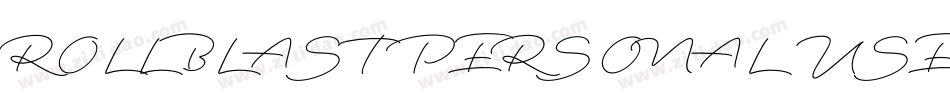ROLLBLAST PERSONAL USE字体转换